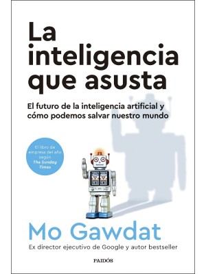 INTELIGENCIA QUE ASUSTA, LA