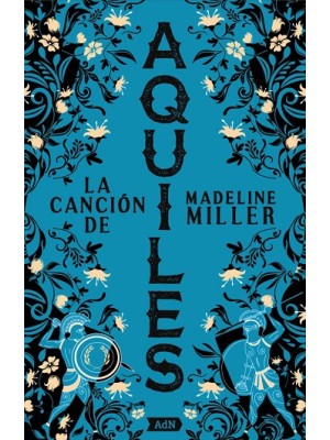 CANCIÓN DE AQUILES [ADN]