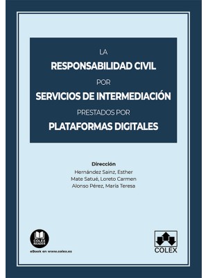 RESPONSABILIDAD CIVIL POR SERVICIOS DE INTERMEDIACIÓN PRESTADOS POR PLATAFORM