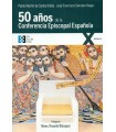 CINCUENTA AÑOS DE LA CONFERENCIA EPISCOPAL ESPAÑOLA