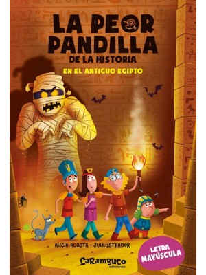 PEOR PANDILLA DE LA HISTORIA 2 EN EL ANTIGUO EGIPTO