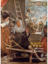 ABY WARBURG Y FRITZ SAXL DESCIFRAN LAS HILANDERAS