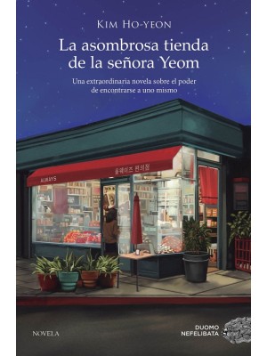 ASOMBROSA TIENDA DE LA SEÑORA YEOM, LA