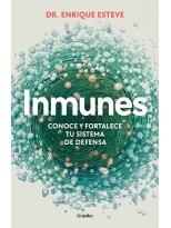 INMUNES. CONOCE Y FORTALECE TU SISTEMA DE DEFENSA