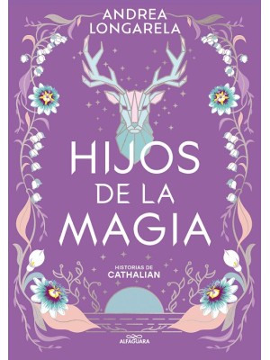 HIJOS DE LA MAGIA (HISTORIAS DE CATHALIAN 2)