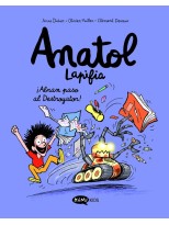ANATOL LAPIFIA VOL.7 ¡ABRAN PASO AL DESTROYADOR!