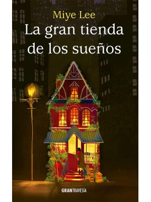 GRAN TIENDA DE LOS SUEÑOS, LA