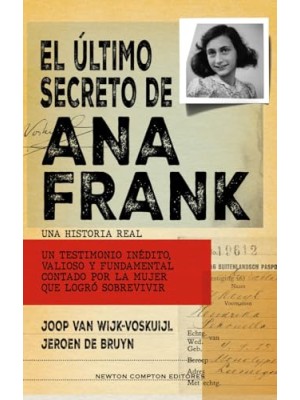 ÚLTIMO SECRETO DE ANA FRANK, EL