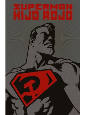 SUPERMAN: HIJO ROJO (EDICIÓN DELUXE) (TERCERA EDICIÓN)