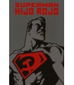 SUPERMAN: HIJO ROJO (EDICIÓN DELUXE) (TERCERA EDICIÓN)