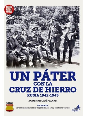 PÁTER CON LA CRUZ DE HIERRO. 1942-1943