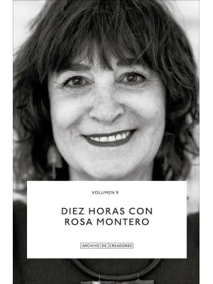 DIEZ HORAS CON ROSA MONTERO.