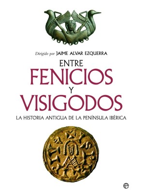 ENTRE FENICIOS Y VISIGODOS