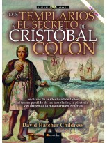 TEMPLARIOS Y EL SECRETO DE CRISTÓBAL COLÓN N.E. REVISADA