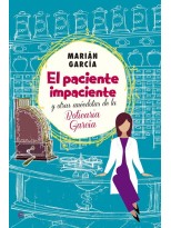 PACIENTE IMPACIENTE Y OTRAS ANÉCDOTAS DE LA BOTICARIA GARCÍA