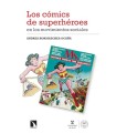 CÓMICS DE SUPERHÉROES EN LOS MOVIMIENTOS SOCIALES