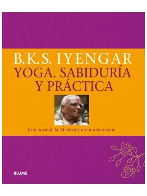 YOGA. SABIDURÍA Y PRÁCTICA