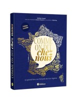 COMME ON DIT CHEZ NOUS