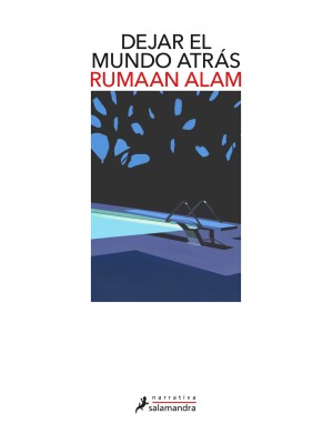 DEJAR EL MUNDO ATRAS