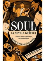 SOUL. LA NOVELA GRÁFICA
