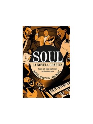 SOUL. LA NOVELA GRÁFICA