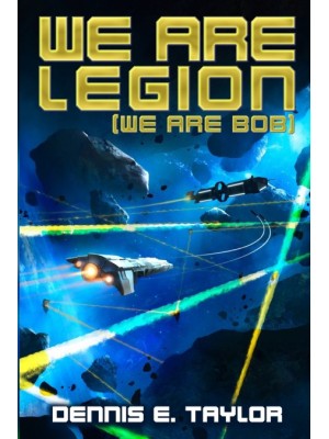 WE ARE LEGION (WE ARE BOB)