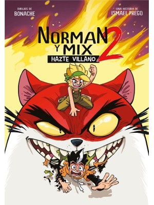 NORMAN Y MIX /02 HAZTE VILLANO