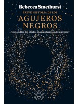 BREVE HISTORIA DE LOS AGUJEROS NEGROS