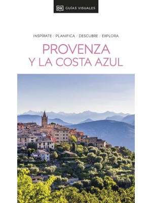 PROVENZA Y LA COSTA AZUL (GUÍAS VISUALES)
