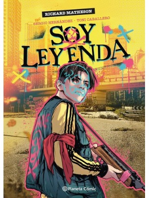 SOY LEYENDA (NOVELA GRÁFICA)