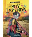 SOY LEYENDA (NOVELA GRÁFICA)