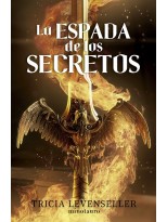 FORJADORA DE ESPADAS Nº 01 LA ESPADA DE LOS SECRETOS