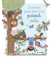 CUENTOS PARA LEER CON PAPÁ