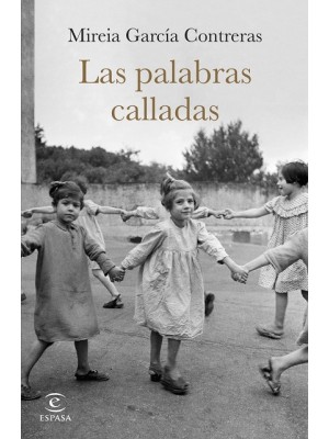 PALABRAS CALLADAS, LAS
