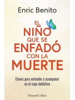 NIÑO QUE SE ENFADÓ CON LA MUERTE, EL