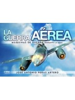 GUERRA AEREA MAQUINAS DE GUERRA SGM, LA