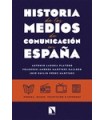 HISTORIA DE LOS MEDIOS DE COMUNICACIÓN EN ESPAÑA