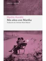 MIS AÑOS CON MARTHA