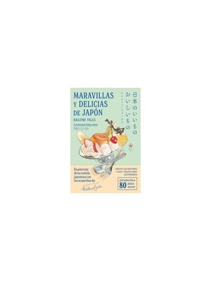 MARAVILLAS Y DELICIAS DE JAPÓN