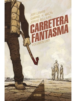 CARRETERA FANTASMA TOMO 1