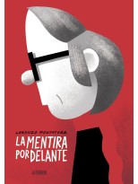 MENTIRA POR DELANTE, LA