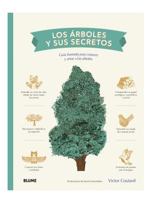 ÁRBOLES Y SUS SECRETOS, LOS