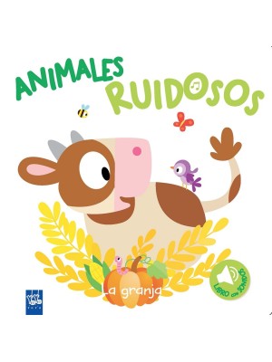 ANIMALES RUIDOSOS. LA GRANJA