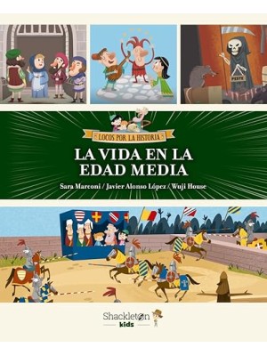 VIDA EN LA EDAD MEDIA, LA