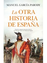 OTRA HISTORIA DE ESPAÑA, LA