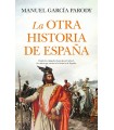 OTRA HISTORIA DE ESPAÑA, LA