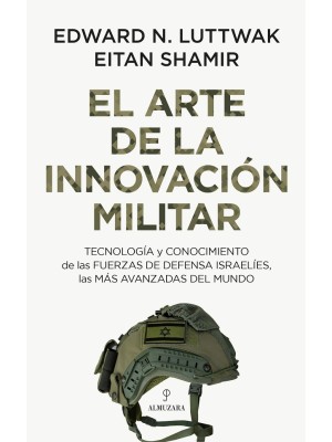ARTE DE LA INNOVACIÓN MILITAR, EL