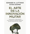 ARTE DE LA INNOVACIÓN MILITAR, EL