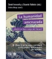 HUMANIDAD AMENAZADA, LA