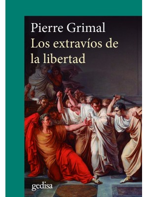 EXTRAVÍOS DE LA LIBERTAD, LOS